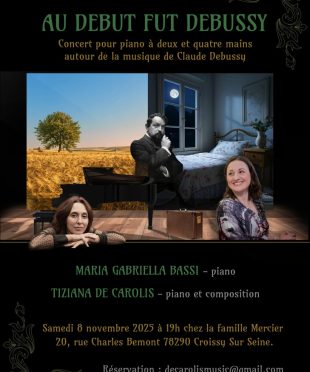 Claude Debussy , 2 et 4 mains, Croissy sur Seine